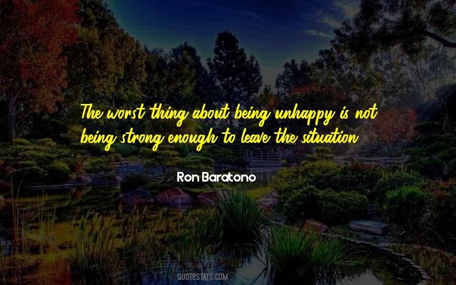 Ron Baratono Quotes #1475275