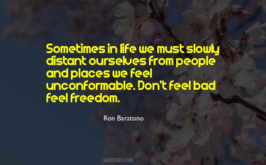 Ron Baratono Quotes #1758365
