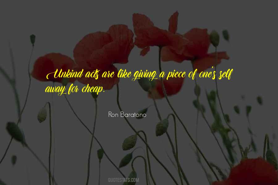 Ron Baratono Quotes #1840273