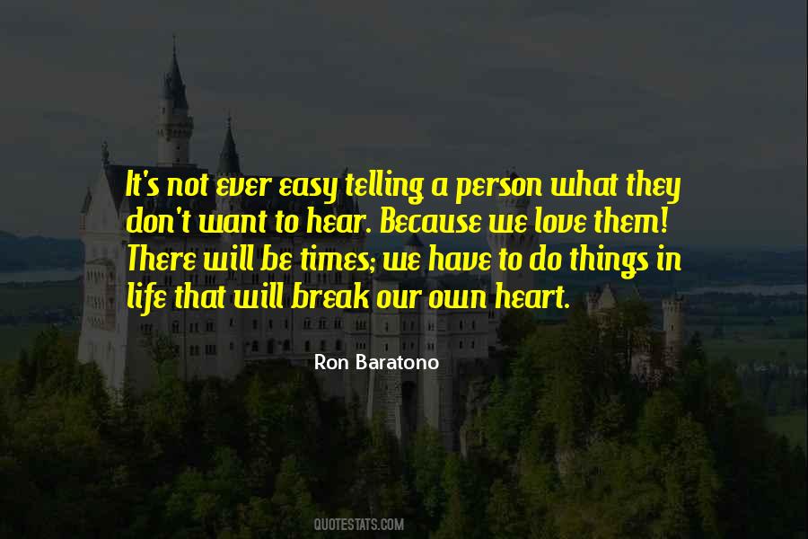 Ron Baratono Quotes #302889