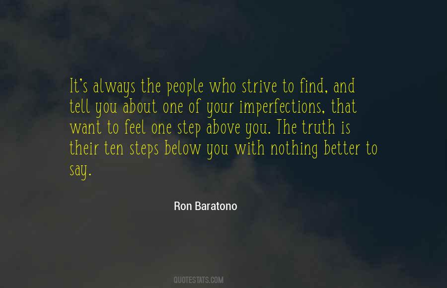 Ron Baratono Quotes #483231