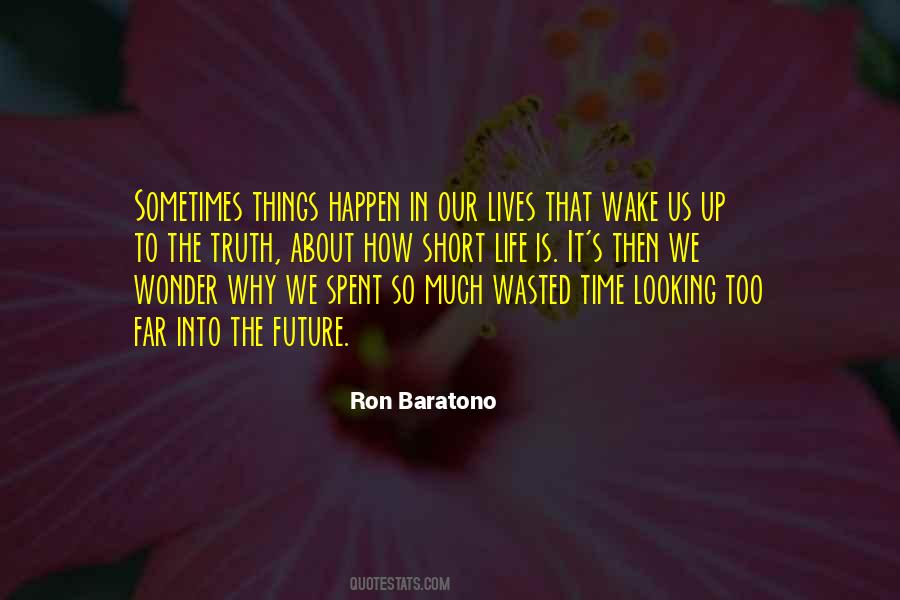 Ron Baratono Quotes #721487