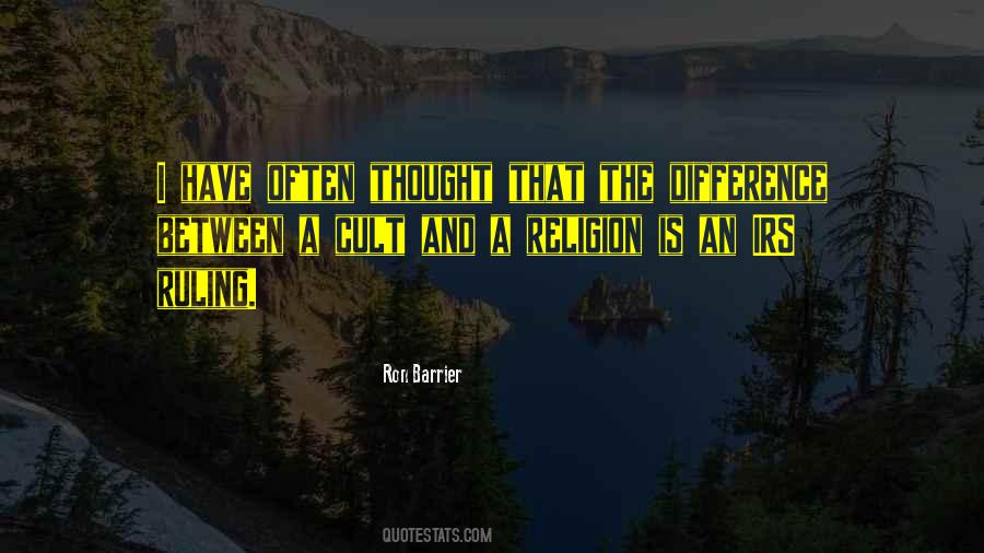 Ron Barrier Quotes #142063 Ron Barrier Quotes #142063