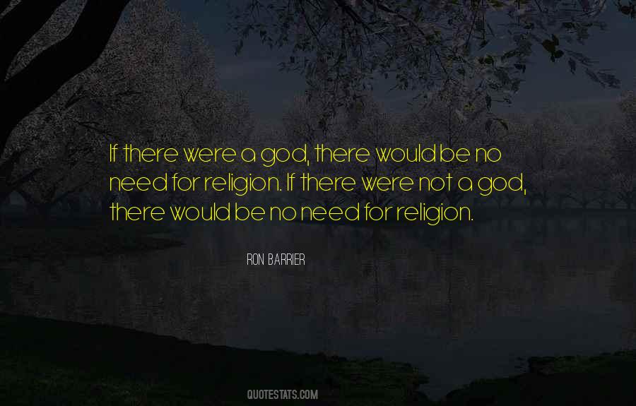 Ron Barrier Quotes #445201 Ron Barrier Quotes #445201