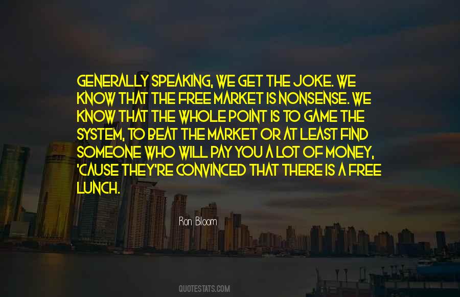 Ron Bloom Quotes #633618 Ron Bloom Quotes #633618
