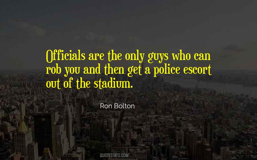 Ron Bolton Quotes #978091