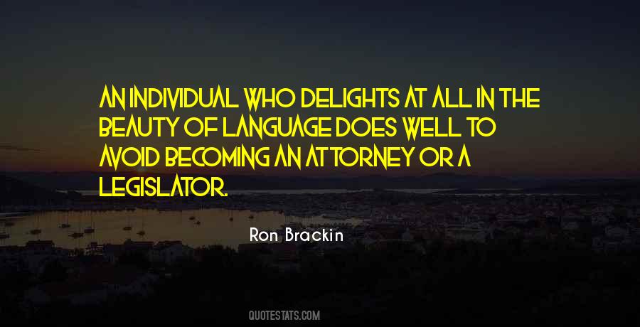 Ron Brackin Quotes #605252