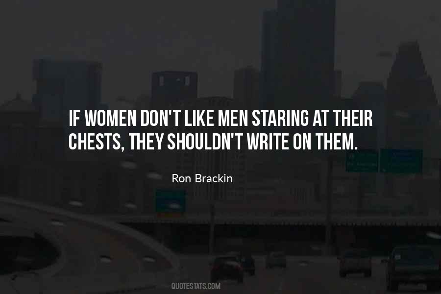 Ron Brackin Quotes #892389