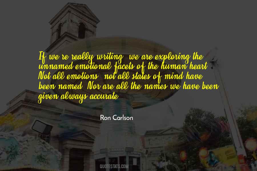 Ron Carlson Quotes #1010897