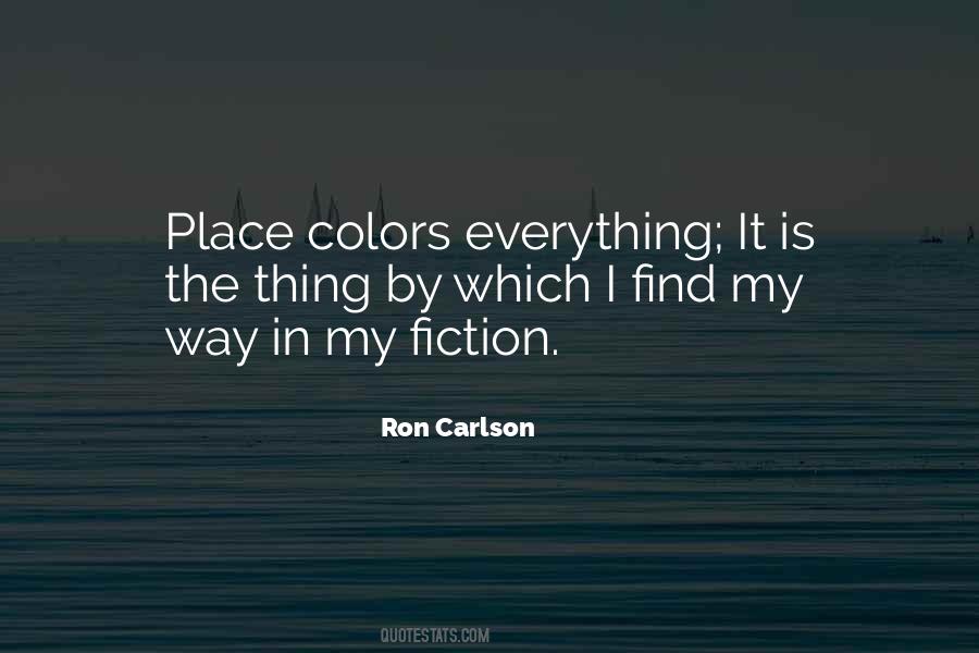 Ron Carlson Quotes #963322