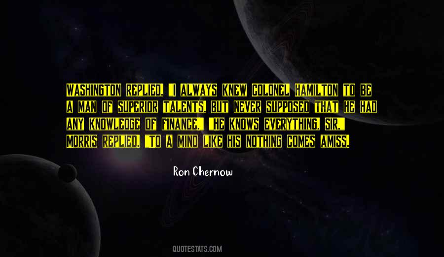 Ron Chernow Quotes #1113440