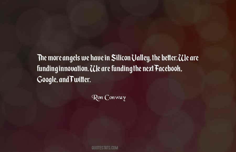 Ron Conway Quotes #127094 Ron Conway Quotes #127094