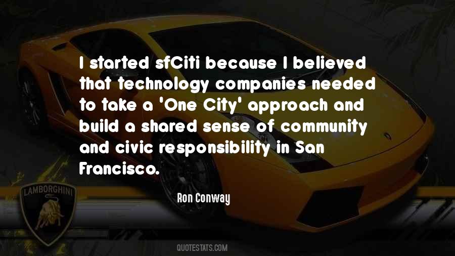 Ron Conway Quotes #1341622 Ron Conway Quotes #1341622