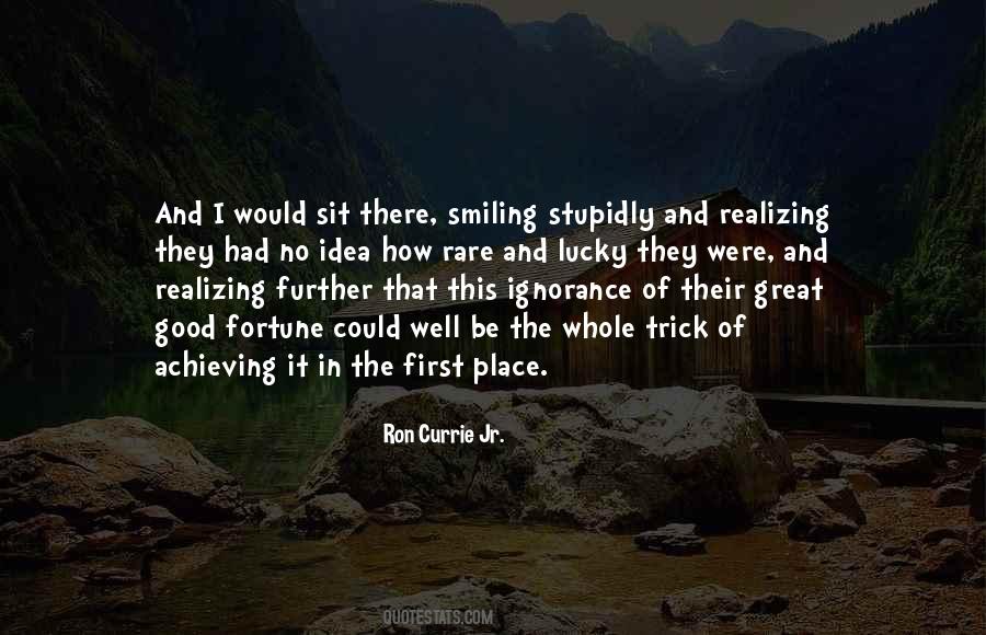 Ron Currie Jr. Quotes #1398608