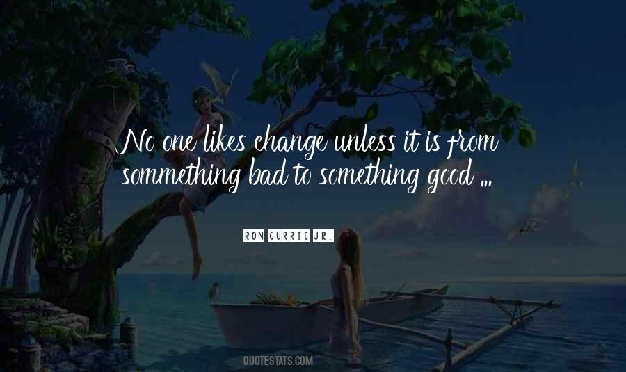 Ron Currie Jr. Quotes #207390