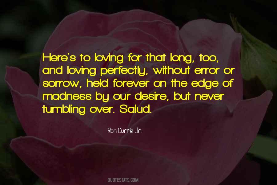 Ron Currie Jr. Quotes #871215