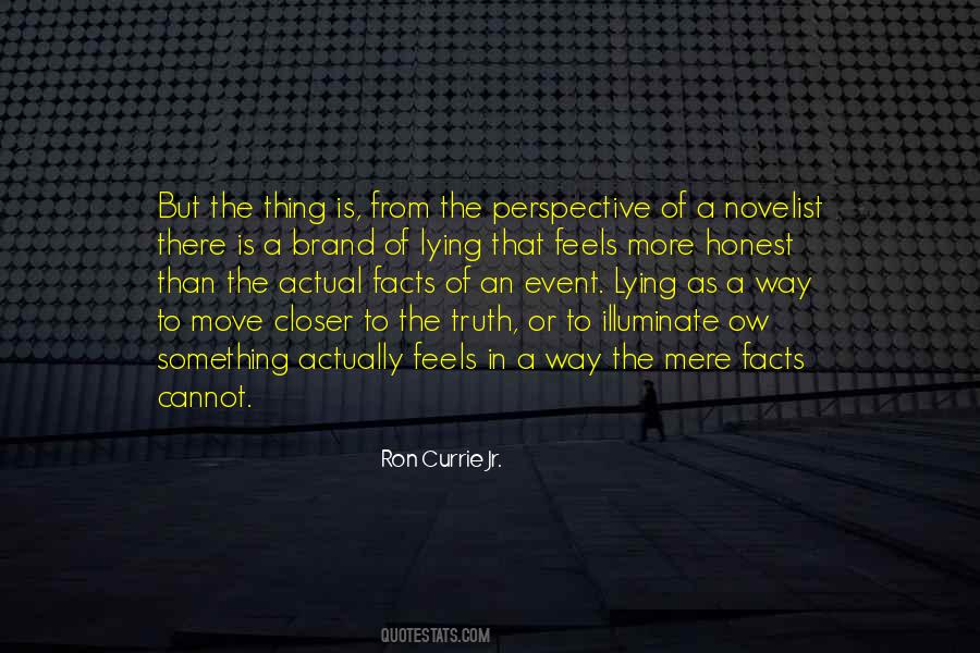 Ron Currie Jr. Quotes #928405