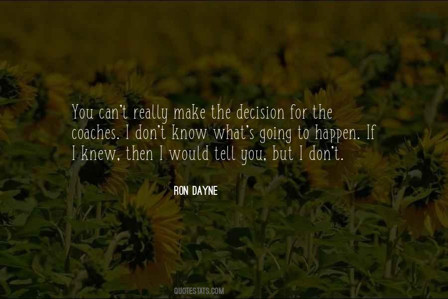 Ron Dayne Quotes #1674485 Ron Dayne Quotes #1674485