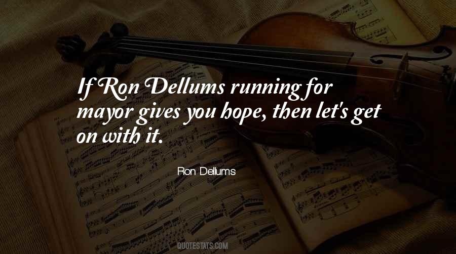 Ron Dellums Quotes #1116049