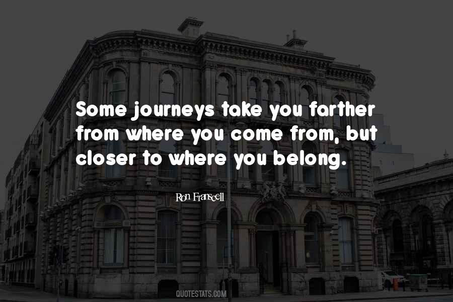 Ron Franscell Quotes #1359902