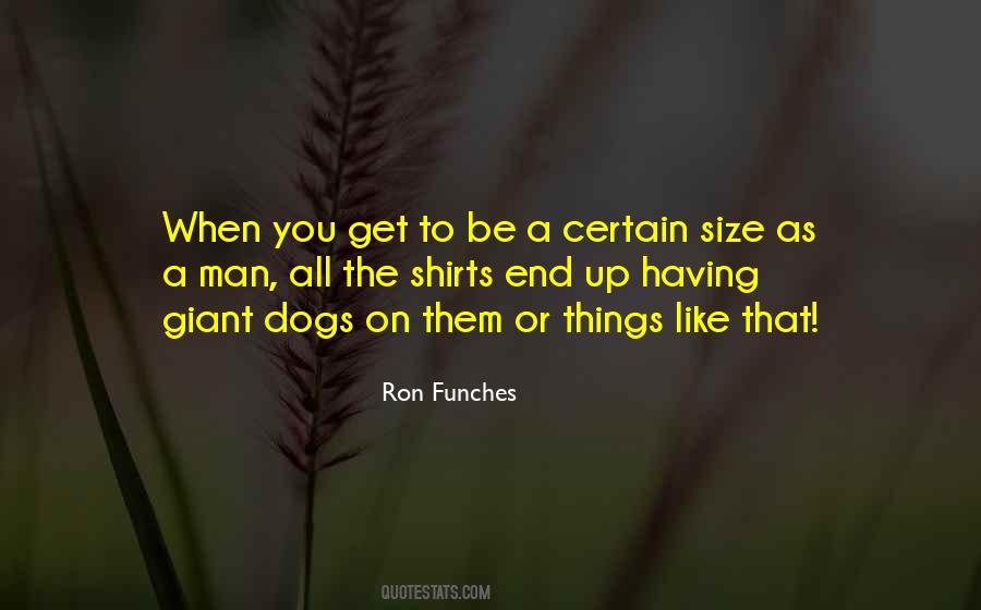 Ron Funches Quotes #1565100