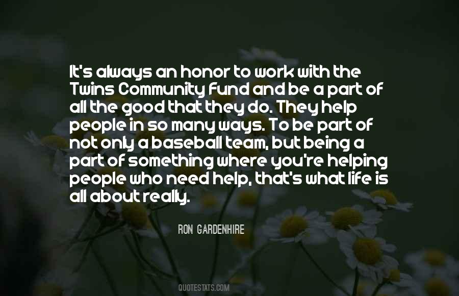 Ron Gardenhire Quotes #715178