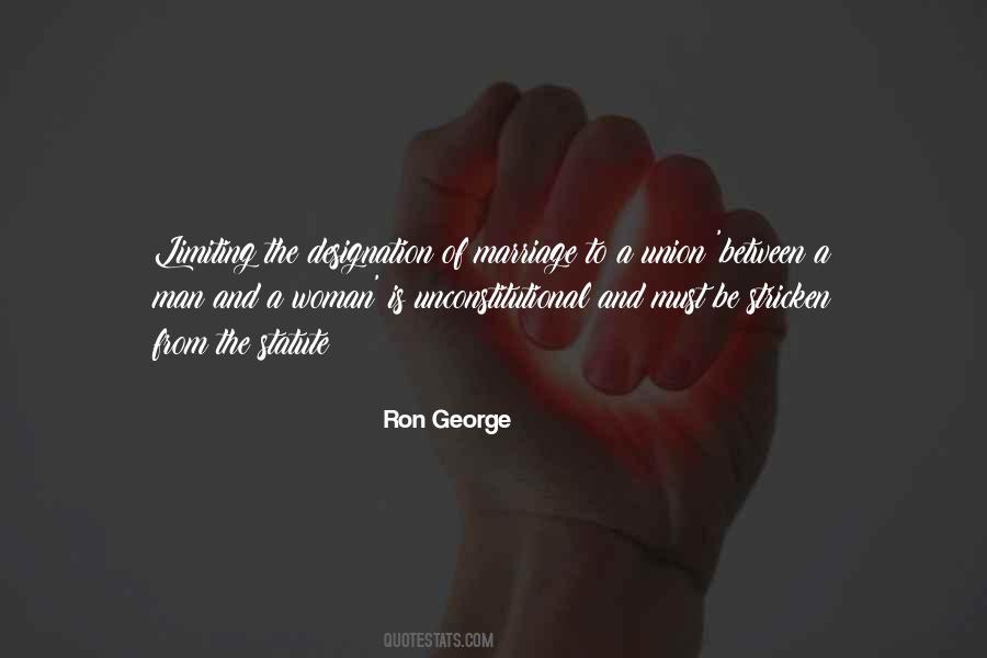 Ron George Quotes #75321
