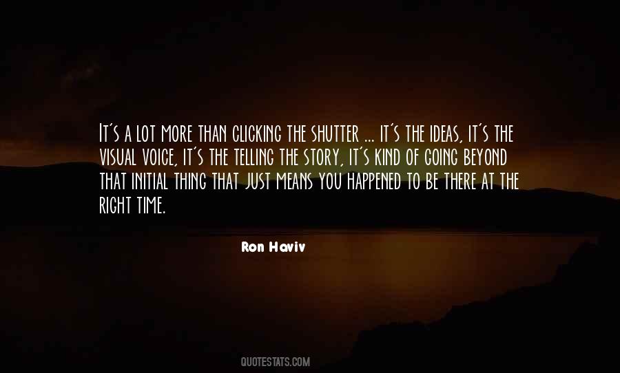 Ron Haviv Quotes #97115