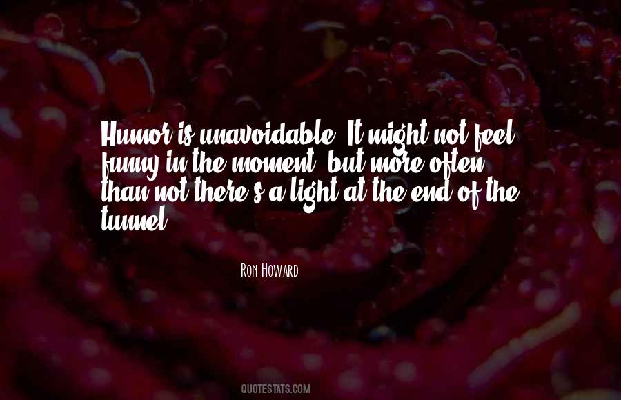 Ron Howard Quotes #1559030