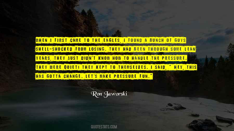 Ron Jaworski Quotes #1658101