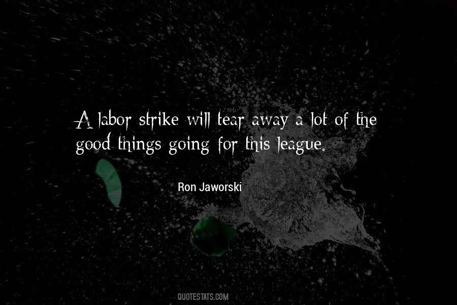 Ron Jaworski Quotes #904066