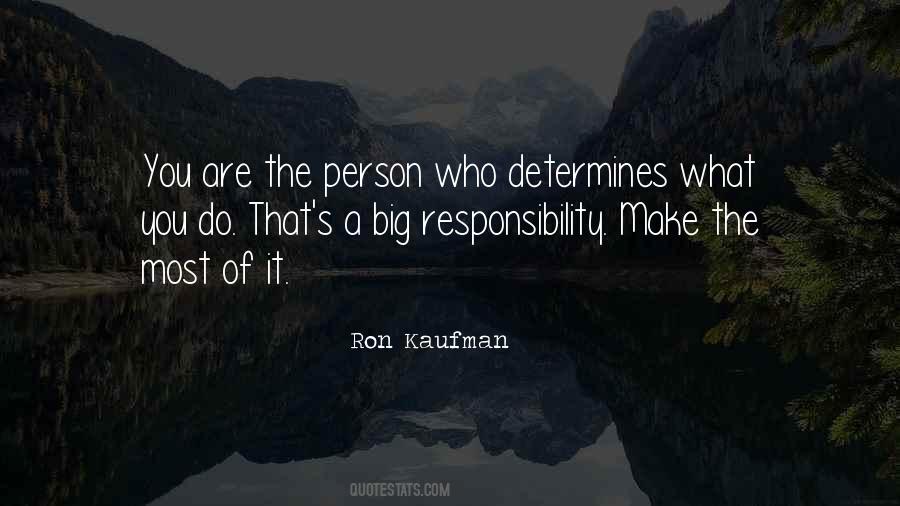 Ron Kaufman Quotes #1500728