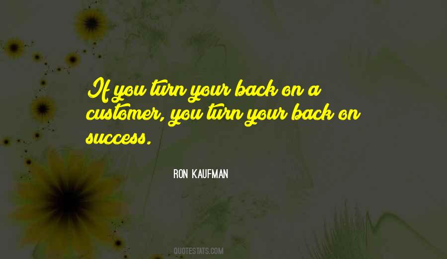 Ron Kaufman Quotes #497051