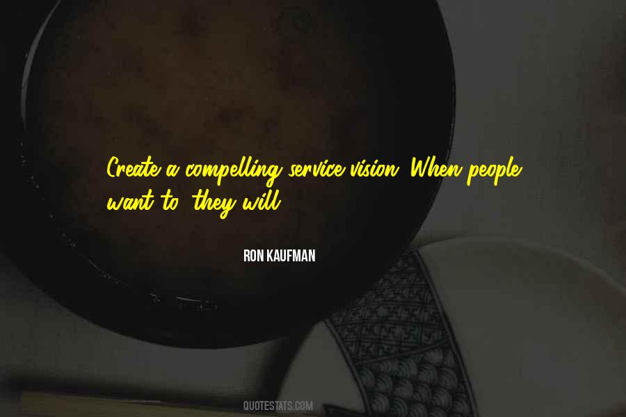 Ron Kaufman Quotes #816745