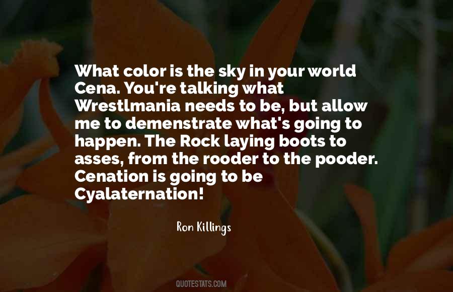 Ron Killings Quotes #112989 Ron Killings Quotes #112989