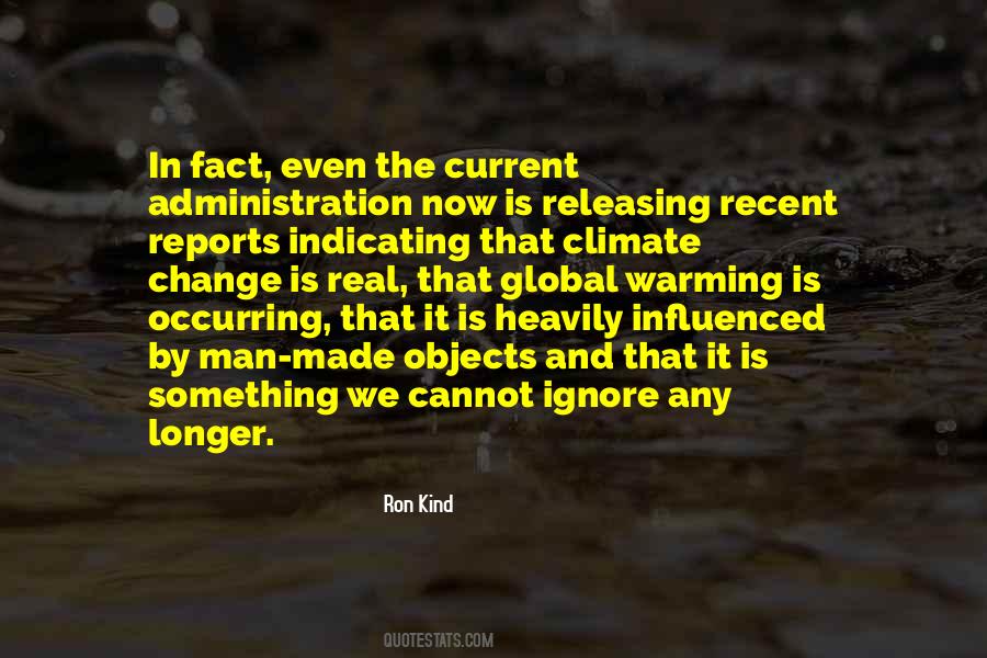 Ron Kind Quotes #1260106