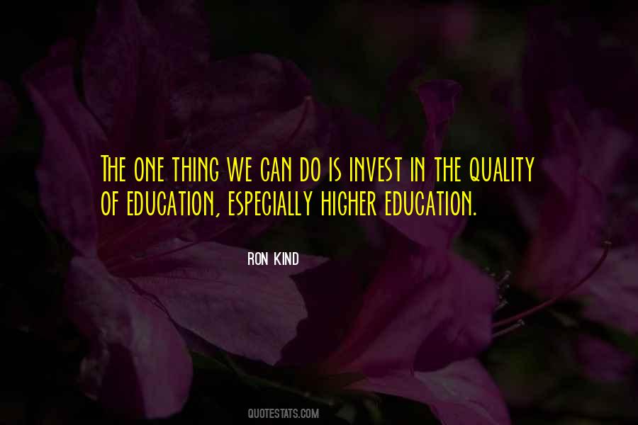 Ron Kind Quotes #1460932