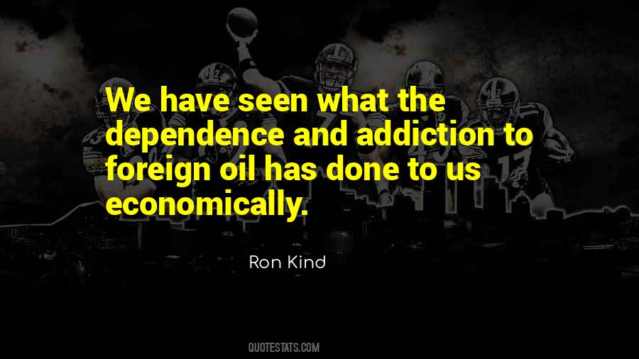 Ron Kind Quotes #271636