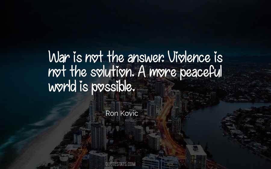 Ron Kovic Quotes #848207