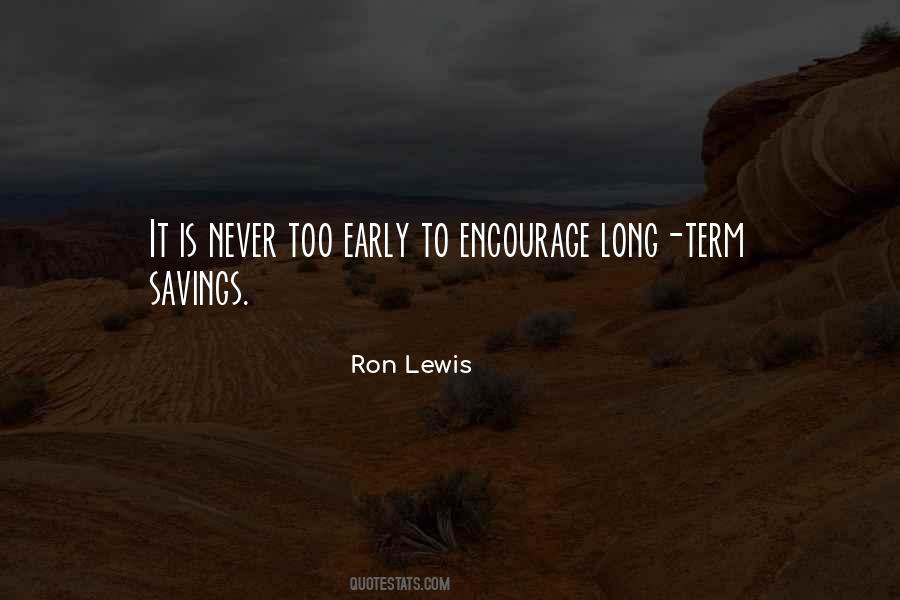 Ron Lewis Quotes #1513121