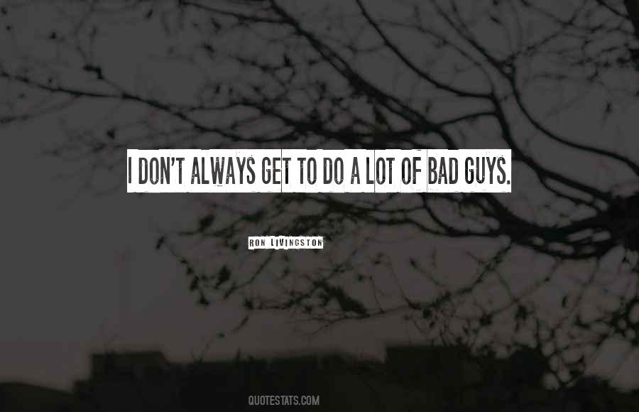 Ron Livingston Quotes #1345770