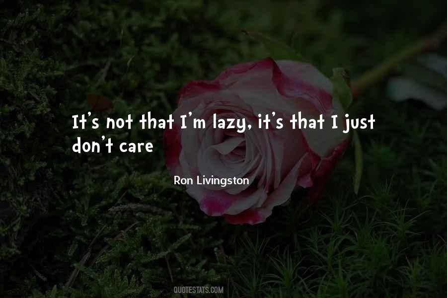 Ron Livingston Quotes #17096