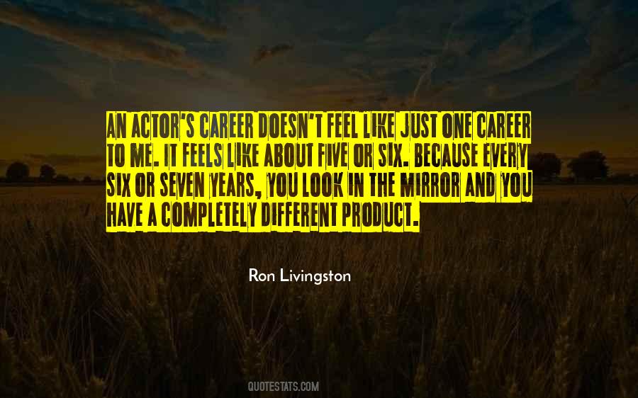 Ron Livingston Quotes #21741