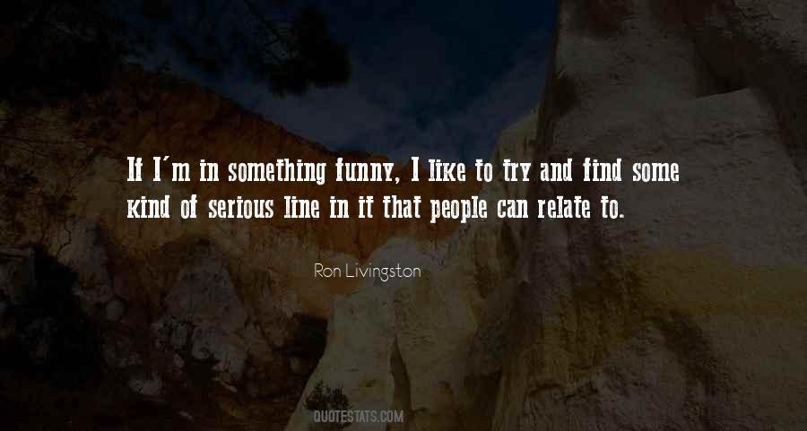 Ron Livingston Quotes #782014