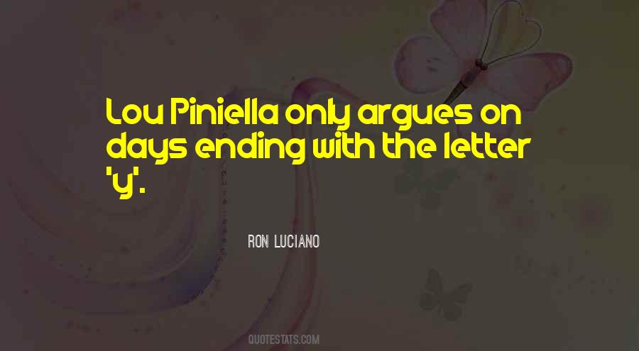 Ron Luciano Quotes #1223877