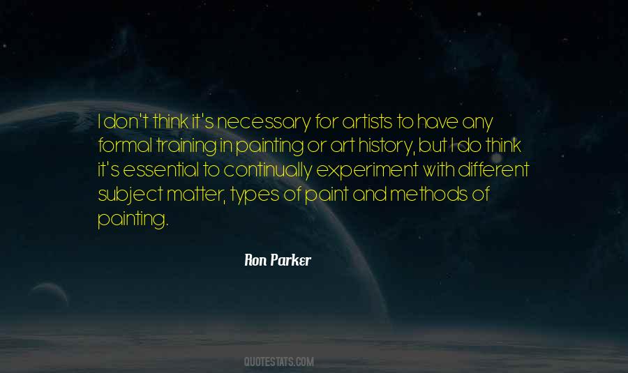Ron Parker Quotes #1561592