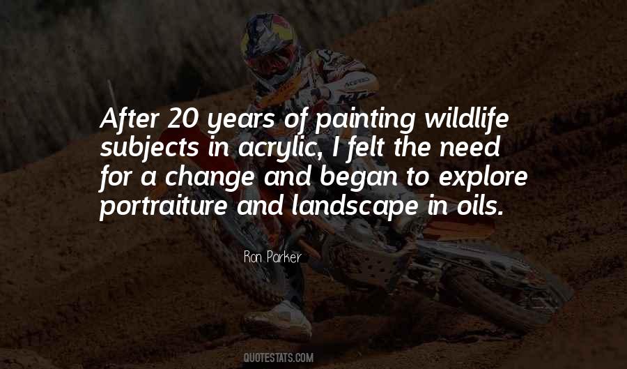Ron Parker Quotes #652895 Ron Parker Quotes #652895