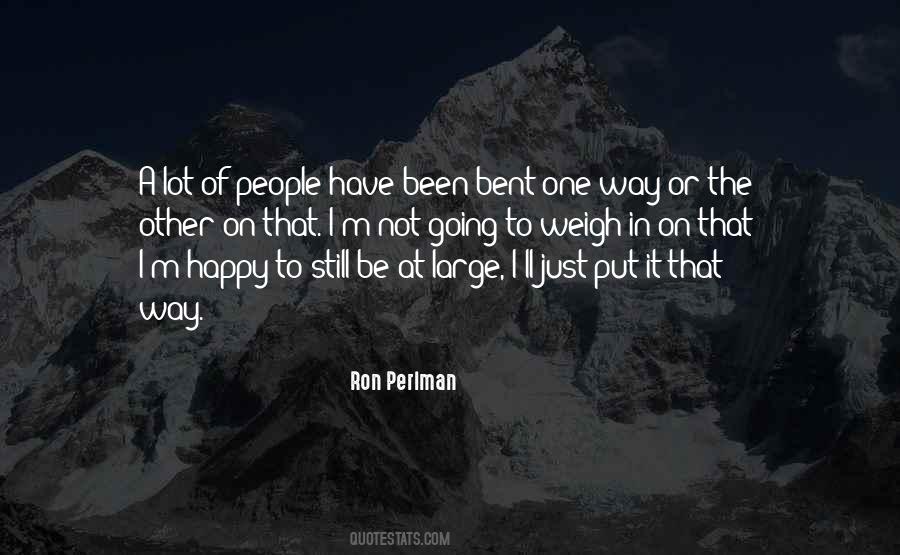 Ron Perlman Quotes #1059725