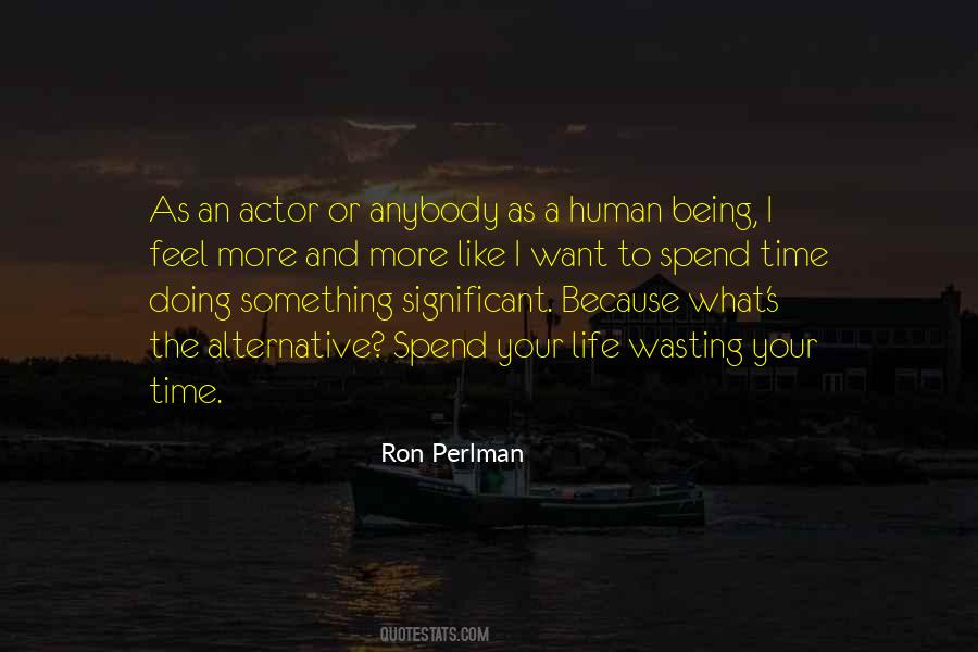 Ron Perlman Quotes #1086012