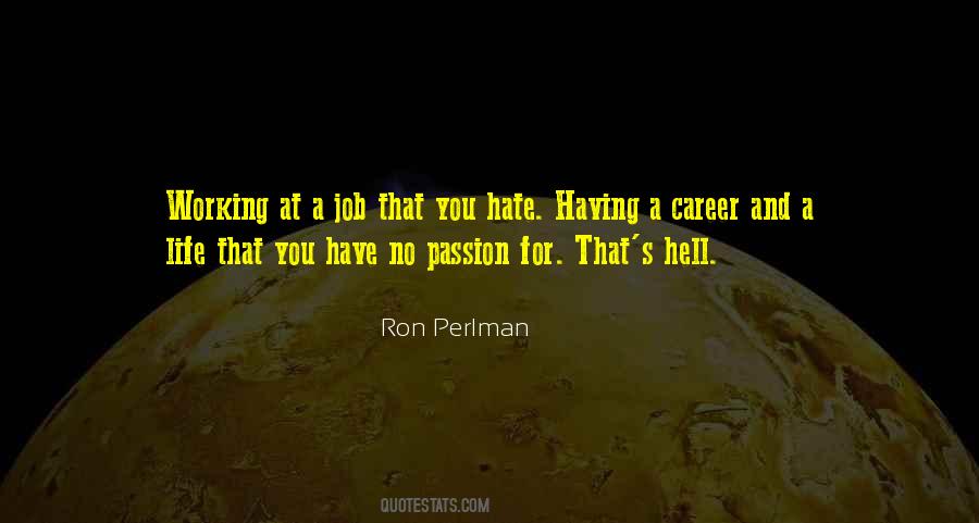 Ron Perlman Quotes #1804570